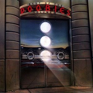 The Doobie Brothers &ndash; Best Of The Doobies Volume II 2983280013312 фото