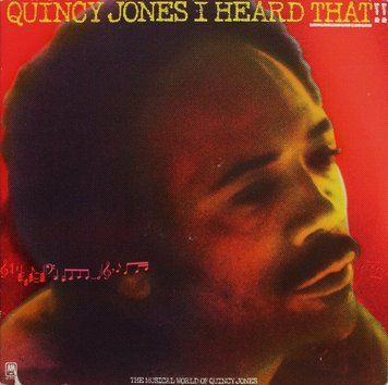 Quincy Jones - I Heard That!! 2983280002293 фото
