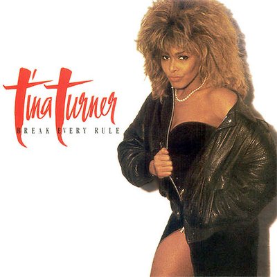 Tina Turner – Break Every Rule 2983280001944 фото