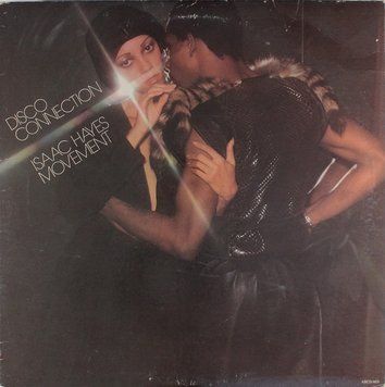 Isaac Hayes Movement - Disco Connection 2983280003092 фото