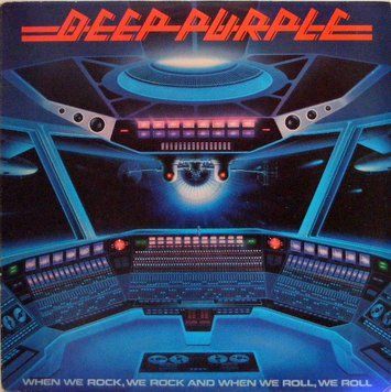 Deep Purple - When We Rock, We Rock And When We Roll, We Roll 2987230246249 фото