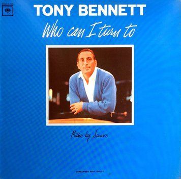 Tony Bennett - Who Can I Turn To 2983280000657 фото