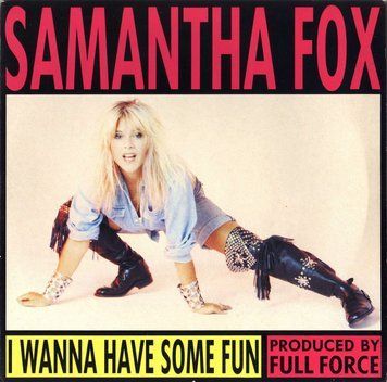 Samantha Fox - I Wanna Have Some Fun 2983280002606 фото