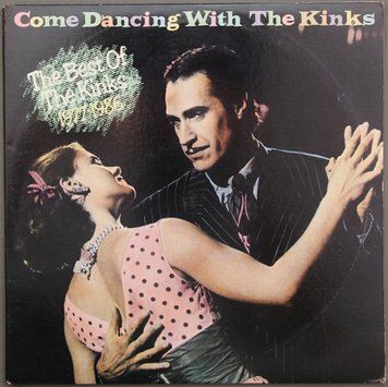 The Kinks &ndash; Come Dancing With The Kinks 2983280013336 фото