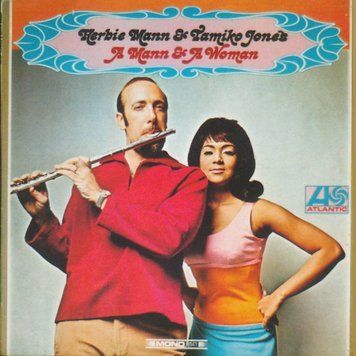 Herbie Mann & Tamiko Jones &ndash; A Mann & A Woman 2987230024106 фото