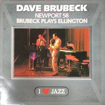 Dave Brubeck - Newport 58 - Brubeck Plays Ellington 2987230014114 фото